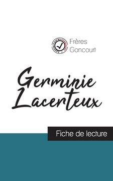 portada Germinie Lacerteux des Frères Goncourt (fiche de lecture et analyse complète de l'oeuvre) (en Francés)