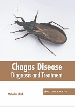 portada Chagas Disease: Diagnosis and Treatment (in English)