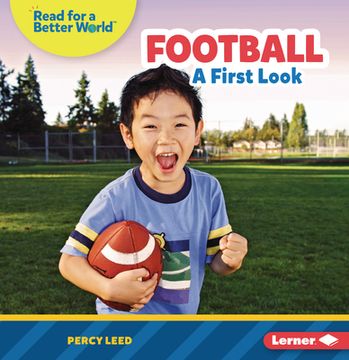 portada Football: A First Look (Read About Sports (Read for a Better World ™)) (en Inglés)