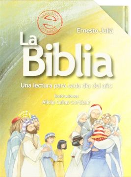 portada La Biblia: Una Lectura Para Cada día del año (Castellano - a Partir de 8 Años - Religión) (in Spanish)
