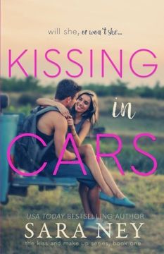 portada Kissing in Cars (Kiss and Make Up) (Volume 1)
