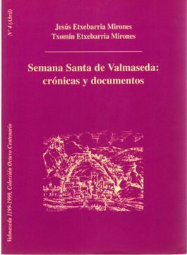 portada Semana Santa de Valmaseda, Documentos y Crónicas.