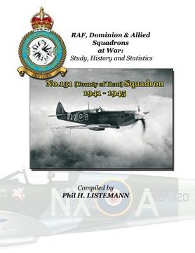 portada No.131 (County of Kent) Squadron 1941 - 1945 (en Inglés)