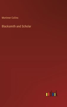 portada Blacksmith and Scholar (in English)