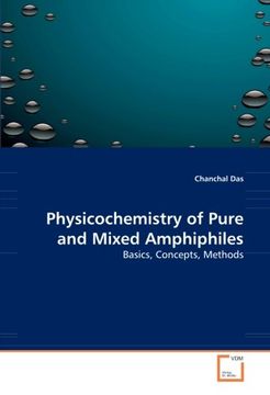 portada physicochemistry of pure and mixed amphiphiles (en Inglés)