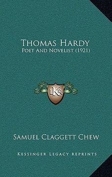 portada thomas hardy: poet and novelist (1921) (en Inglés)