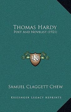 portada thomas hardy: poet and novelist (1921)