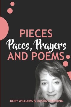 portada Pieces, Paces, Prayers, and Poems (en Inglés)