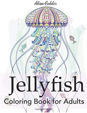 portada Jellyfish Coloring Book for Adults (Animal Coloring Books) (in English)