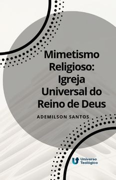 portada MIMETISMO RELIGIOSO Igreja Universal do Reino de Deus (en Portugués)