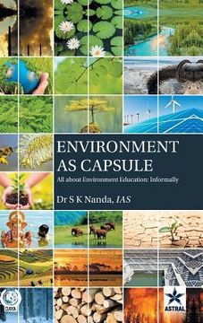 portada Environment as Capsule: All about Environment Education Informally (en Inglés)