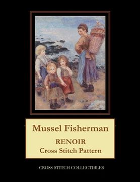 portada Mussel Fisherman: Renoir Cross Stitch Pattern (en Inglés)