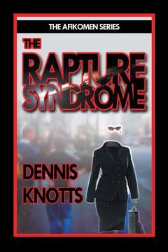 portada The Rapture Syndrome (in English)