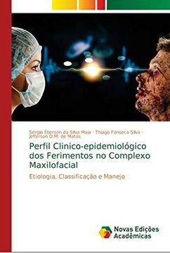 portada Perfil Clinico-Epidemiológico dos Ferimentos no Complexo Maxilofacial