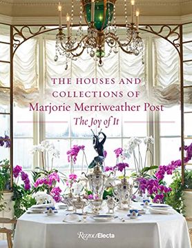 portada The Houses and Collections of Marjorie Merriweather Post (en Inglés)