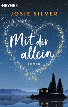 portada Mit dir Allein: Roman? Die Romantischste Geschichte des Jahres (en Alemán)