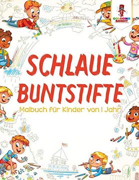 portada Schlaue Buntstifte: Malbuch für Kinder von 1 Jahr (in German)