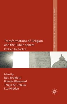 portada Transformations of Religion and the Public Sphere: Postsecular Publics (in English)