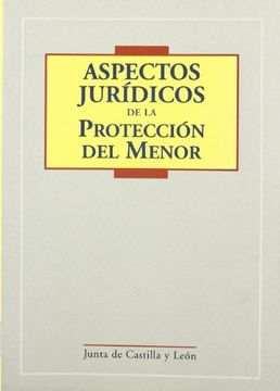 portada Aspectos Juridicos Proteccion del Menor (in Spanish)