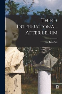 portada Third International After Lenin (en Inglés)