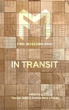 portada Fwd Museums: In Transit (en Inglés)
