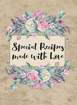 portada Special Recipes Made With Love (Floral Version) (en Inglés)