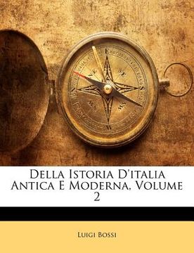 portada Della Istoria D'Italia Antica E Moderna, Volume 2 (en Italiano)