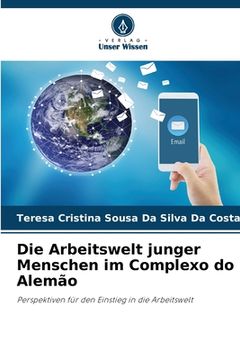 portada Die Arbeitswelt junger Menschen im Complexo do Alemão (in German)