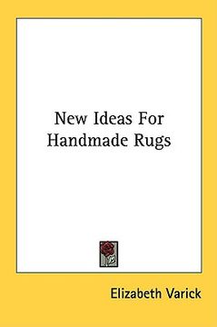 portada new ideas for handmade rugs (en Inglés)