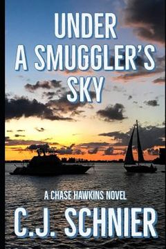 portada Under a Smuggler's Sky: A Chase Hawkins Novel