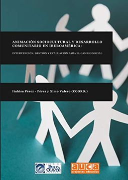 portada Animación Sociocultural y Desarrollo Comunitario en Iberoamérica: Intervención, Gestión y Evaluación Para el Cambio Social
