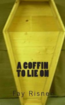 portada A Coffin To Lie On (in English)