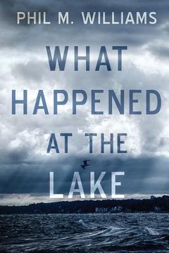 portada What Happened at the Lake (in English)