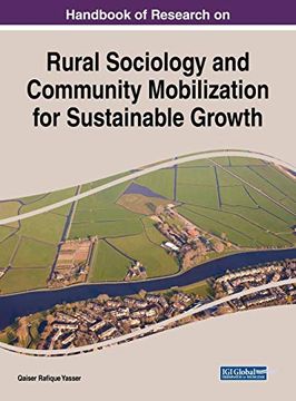 portada Handbook of Research on Rural Sociology and Community Mobilization for Sustainable Growth (Practice, Progress, and Proficiency in Sustainability (Ppps)) (in English)