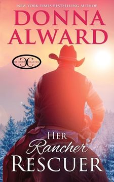 portada Her Rancher Rescuer: An In Love with the Boss Western Romance (in English)