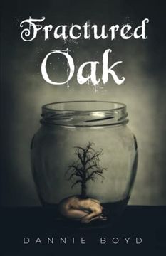 portada Fractured oak (en Inglés)