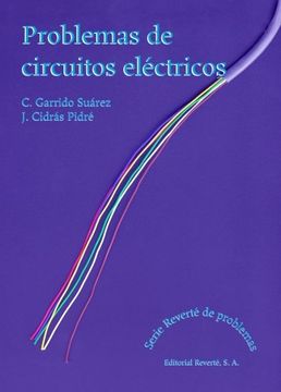 Problemas de Circuitos Electricos (in Spanish)