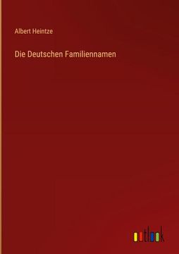 portada Die Deutschen Familiennamen (en Alemán)