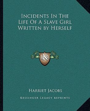 portada incidents in the life of a slave girl written by herself (en Inglés)