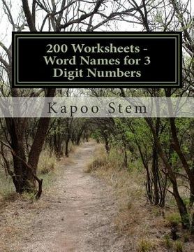 portada 200 Worksheets - Word Names for 3 Digit Numbers: Math Practice Workbook (en Inglés)