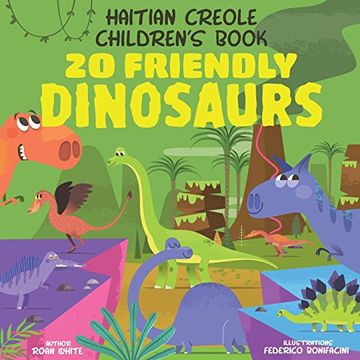 portada Haitian Creole Children's Book: 20 Friendly Dinosaurs (en Inglés)