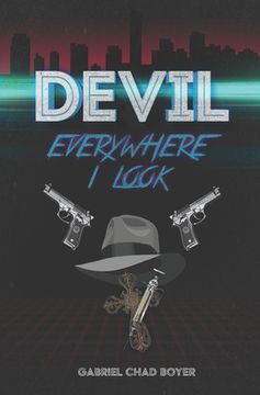 portada Devil, Everywhere I Look (en Inglés)