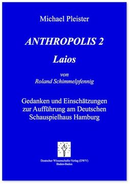 portada Anthropolis 2. Laios, von Roland Schimmelpfennig (en Alemán)