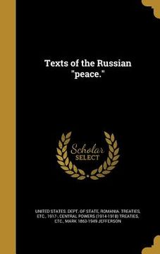 portada Texts of the Russian "peace." (en Inglés)