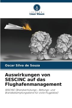 portada Auswirkungen von SESCINC auf das Flughafenmanagement (en Alemán)