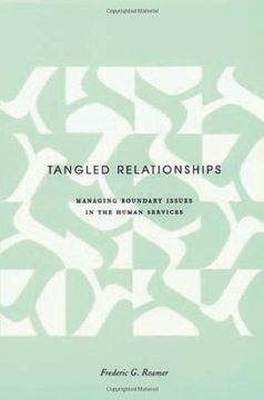 portada Tangled Relationships: Boundary Issues and Dual Relationships in the Human Services (en Inglés)
