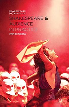 portada Shakespeare and Audience in Practice (Shakespeare in Practice) 