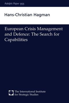 portada European Crisis Management and Defence: The Search for Capabilities (en Inglés)