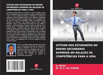 Atitude dos Estudantes do Ensino Secundário Superior em Relação às Competências Para a Vida (in Portuguese)