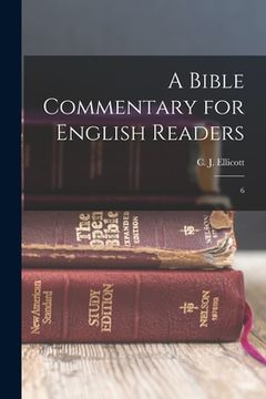 portada A Bible Commentary for English Readers: 6 (in English)
